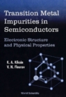 Transition Metal Impurities In Semiconductors - eBook