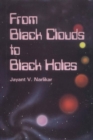 From Black Clouds To Black Holes - eBook