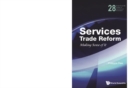 Services Trade Reform: Making Sense Of It - eBook