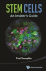 Stem Cells: An Insider's Guide - eBook