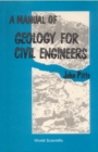 Manual Of Geology For Civil Engineers, A - eBook