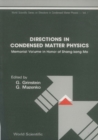 Directions In Condensed Matter Physics: Memorial Volume In Honor Of Shang-keng Ma - eBook