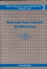 Heat And Mass Transfer In Mhd Flows - eBook