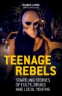 Teenage Rebels - eBook