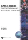 Gauge Fields: Classification And Equations Of Motion - eBook