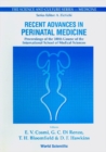 Recent Advances In Perinatal Medicine - Proceedings Of The 100th Course Of The International School Of Medical Sciences - eBook
