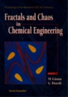 Fractals And Chaos In Chemical Engineering: Proceedings Of The Cfic '96 Conference - eBook