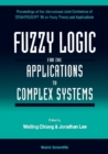 Fuzzy Logic For The Applications To Complex Systems: Proceedings Of The International Joint Conference Of - eBook