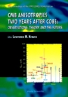 Cmb Anisotropies Two Years After Cobe:observations, Theory And The Future - Proceedings Of The 1994 Cwru Workshop - eBook