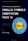 Parallel Symbolic Computation Pasco '94 - Proceedings Of The First International Symposium - eBook