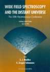 Wide Field Spectroscopy And The Distant Universe - Proceedings Of The 35th Herstmonceux Conference - eBook