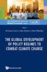 Global Development Of Policy Regimes To Combat Climate Change, The - eBook