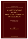 Manifestations Of The Electron-phonon Interaction - Proceedings Of The Second Cinvestav Superconductivity Symposium - eBook