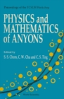 Physics And Mathematics Of Anyons - Proceedings Of The Tcsuh Workshop - eBook