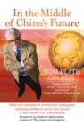 In The Middle of China's Future - eBook