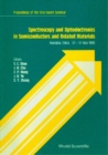 Spectroscopy And Optoelectronics In Semiconductors And Related Materials - Proceedings Of The Sino-soviet Seminar - eBook