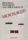 Principles, Techniques And Applications In Microsurgery - eBook