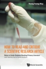 How To Read And Critique A Scientific Research Article: Notes To Guide Students Reading Primary Literature (With Teaching Tips For Faculty Members) - Book