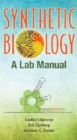 Synthetic Biology: A Lab Manual - eBook