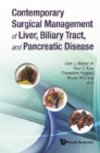 Contemporary Surgical Management Of Liver, Biliary Tract, And Pancreatic Disease - eBook