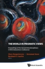 World In Prismatic Views, The - Proceedings Of The Second Interdisciplinary Chess Interactions Conference - eBook