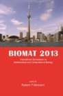 Biomat 2013 - International Symposium On Mathematical And Computational Biology - eBook