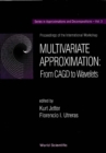 Multivariate Approximation : From Cagd To Wavelets - Proceedings Of The International Workshop - eBook