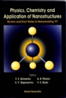 Physics, Chemistry And Application Of Nanostructures - Review And Short Notes To Nanomeeting aâ‚¬â„¢97 - eBook