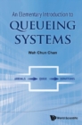 Elementary Introduction To Queueing Systems, An - eBook