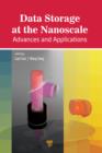 Data Storage at the Nanoscale : Advances and Applications - eBook
