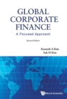 Global Corporate Finance: A Focused Approach (2nd Edition) - eBook