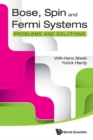 Bose, Spin And Fermi Systems: Problems And Solutions - eBook