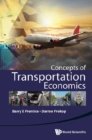 Concepts Of Transportation Economics - eBook