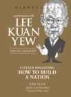 Giants of Asia : Conversations with Lee Kuan Yew - eBook