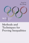 Methods And Techniques For Proving Inequalities: In Mathematical Olympiad And Competitions - Book