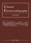 Clinical Electrocardiography (Fourth Edition) - Book