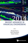 Recent Advances In Financial Engineering 2014 - Proceedings Of The Tmu Finance Workshop 2014 - eBook