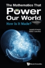 Mathematics That Power Our World, The: How Is It Made? - eBook