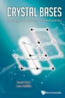 Crystal Bases: Representations And Combinatorics - eBook