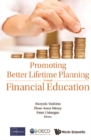 Promoting Better Lifetime Planning Through Financial Education - eBook