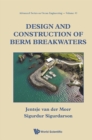 Design And Construction Of Berm Breakwaters - eBook