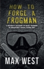 How To Forge A Frogman - eBook