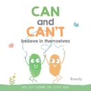 Big Life Lessons for Little Kids : CAN and CAN'T - eBook
