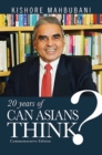 Can Asians Think? Commemorative Edition - eBook