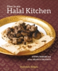 Dine in My Halal Kitchen : Stews, Kebabs and Other Hearty Delights - Book