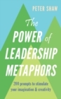 The Power of Leadership Metaphors - eBook