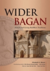Wider Bagan : Ancient and Living Buddhist Traditions - eBook