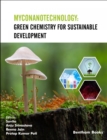 Myconanotechnology: Green Chemistry for Sustainable Development - eBook