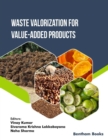 Waste Valorization for Value-added Products - eBook
