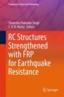 RC Structures Strengthened with FRP for Earthquake Resistance - eBook